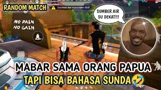 Random Match Ketemu Orang Papua Di Kalahari Tapi Bisa Bahasa Sunda🤣 FREE FIRE INDONESIA