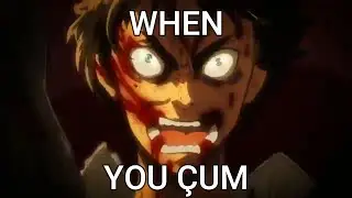 When you Çum