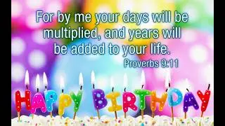 My Birthday Video