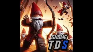 Gnome TDS [Beta] Walkthrough (NEW!)