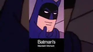 Batman's Mandarin Moment
