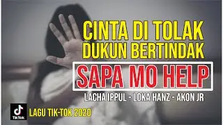 SAPA MO HELP || LACHA IPPUL || LOKA HANZ || AKON JR (AUDIO LIRIK)