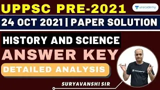 UPPSC Answer Key 2021| PCS PRE 2021 |History & Science | 24 Oct 2021 | Solved Paper| RK Suryavanshi