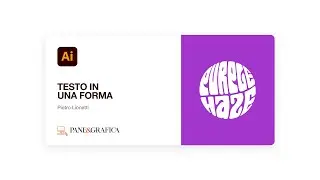 Illustrator - Testo in una forma