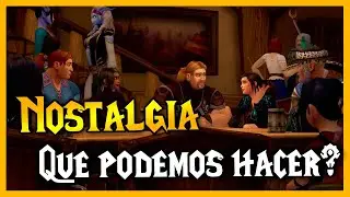 Que podemos hacer los Nostálgicos? 🤔 || World of Warcraft
