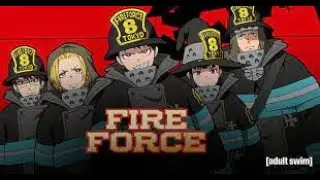 Fire Force   Opening   Inferno