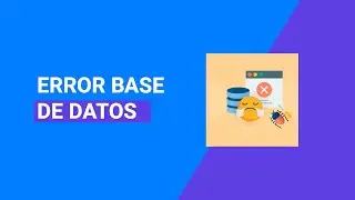 Error al establecer conexión con la base de datos | Solución