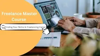 How to Find the Best Freelancing Niche for Success in 2024