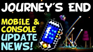 Terraria 1.4 Mobile and Console Update News (Journey's End)