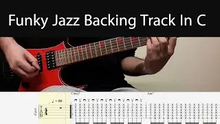 Funky Jazz Guitar Backing Track In C With Tabs
