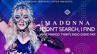 I Don't Search, I Find [Jamie Mango Twin's Indo-Disko Mix] [VJ Ni Mi Edit]
