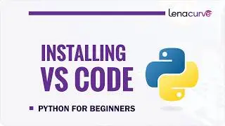How to Install VS Code and Python Extensions for Beginners (Step-by-Step Guide)
