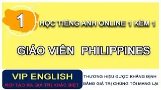 Tiếng Anh online cho trẻ em 1 Kèm 1 || VIP ENGLISH