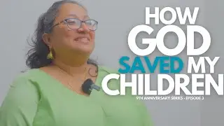 HOW GOD SAVED ALL MY CHILDREN