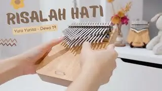 Risalah Hati - Yura Yunita / Dewa 19 Kalimba Cover Not Angka by ElsKalimba