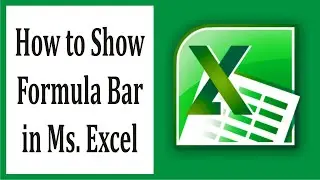 Step-by-Step Guide to Show Formula Bar in Excel #33