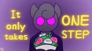 It Only Takes One Step | Animation