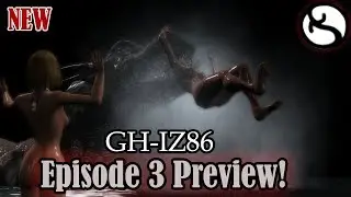 GHIZ86: Episode 3 Preview 