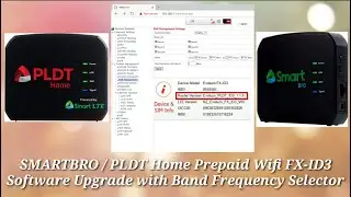 SMARTBRO / PLDT Home Prepaid Wifi FX-ID3 Software Upgrade with Band Selector
