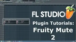 FL Studio Tutorial- How to Use Fruity Mute 2