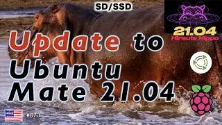Upgrading RaspberryPi Ubuntu Mate 20.04, 20.10 to 21.04