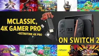 MClassic, 4KGamerPro... Are They Still Worth Using on Switch2?