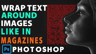 How to Wrap Text Around Image Like Magazines in Photoshop | Catalan Tutorials