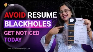 Avoid resume black holes to get noticed today | Premium Learning Systems | #interviewtips