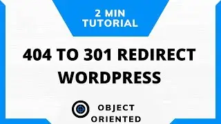 How To Redirect 404 To 301 Broken, Not Found Pages - WordPress