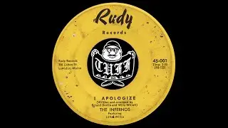 The Infernos - I Apologize