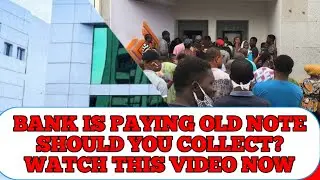 old note news || old naira note update || old naira note update today