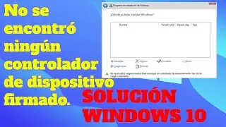 ERROR AL INSTALAR WINDOWS 10| NO SE ENCONTRÓ NINGUNA UNIDAD  | SOLUCIÓN
