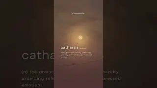 word to learn: catharsis #wordoftheday #facts #vocabulary #affirmations