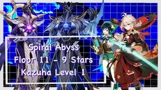 1.6 Genshin Impact - Spiral Abyss Floor 11 - Level 1 Kazuha - 9 Stars Clear