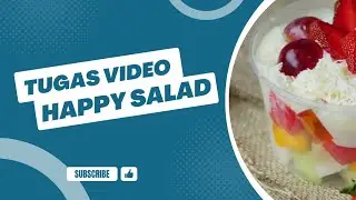 tugas video iklan salad buah || Mapel Bisnis online kelas 12 BDP