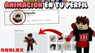 COMO PONER UNA ANIMACION EN TU PERFIL DE ROBLOX 😎👌👻👻