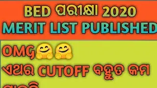 CT, BED 2020 MERIT LIST !!BED ENTRANCE 2020 MERIT LIST !!CT, BED CUTOFF !!