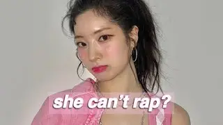 about dahyun’s rapping…