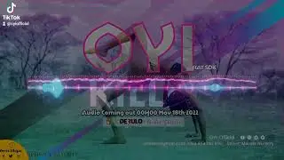 OYI x SDK - Killa