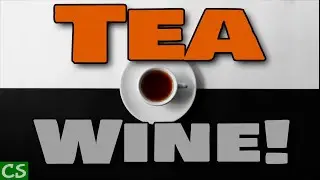 How to Make TEA Wine (yes, wine made from tea) Homemade Wine with BREAD Yeast (this is NOT kombucha)