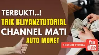 Mudah Ditiru, Trik Bliyanztutorial Bisa Bangkitkan Channel Mati Dalam 2 Minggu Auto Monet
