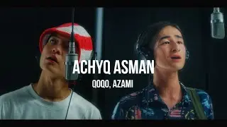 Qoqo, Azami - Achyq asman | Curltai Mood Video