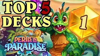 Top 5 BEST LEGEND DECKS from Perils in Paradise