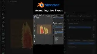 How to Animate Sea Plants in Blender 