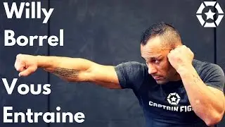 Captain Fight - Willy Borrel vous entraine