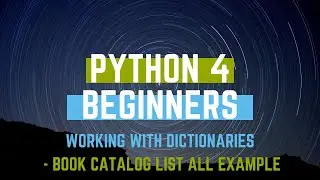 Python Dictionaries - Book Catalog Example - List all books
