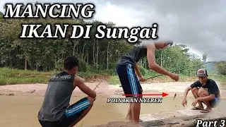Mancing ikan di sungai umpan cacing