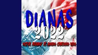 Dianas 2022