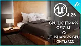 UE4.26 GPU Lightmass OFICIAL || Instalación y Comparación || EXVIA STUDIO