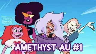 AMETHYST AU #1 - Steven Universe (Iris Universe)